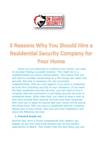 3 Reasons Why You Should Hire a Residential Security Company for Your Home
