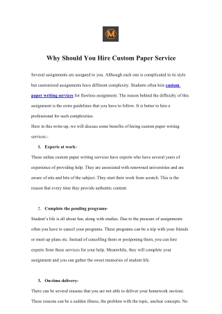 Why Should You Hire Custom Paper Service