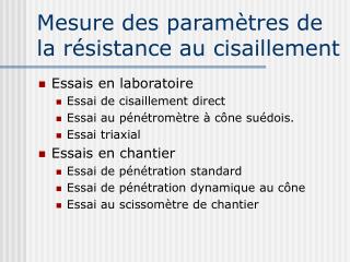 Mesure des paramètres de la résistance au cisaillement