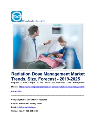 Radiation Dose Management Market Trends, Size, Forecast - 2019-2025