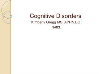 Cognitive Disorders