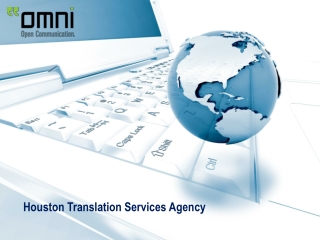 Superb & Popular Translation Services Agency - Located in Houston, Texas