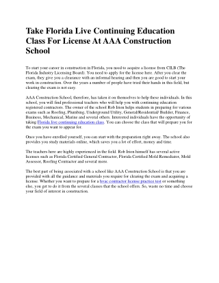 Take Florida Live Continuing Education Class For License At AAA Construction School