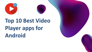 Top 10 Best Video Player apps for Android