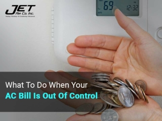 What To Do When Your AC Bill Is Out Of Control