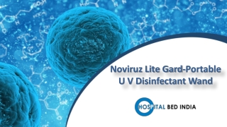 Noviruz Lite Gard-Portable U V Disinfectant Wand Online at Best Prices In India – Hospital Bed India