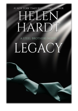 [PDF] Free Download Legacy By Helen Hardt