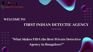 What Makes FIDA the Best Private Detective Agency in Bangalore?