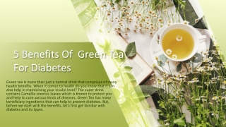 5 Benefits of Green Tea for Diabetes