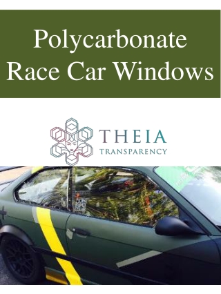 Polycarbonate Race Car Windows