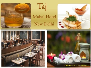 Experience Magnetic Hospitality from Taj Mahal Hotels New De