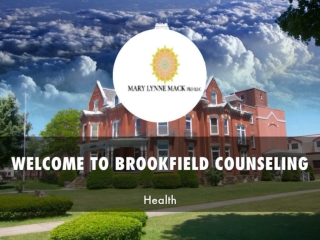 Information Presentation Of Brookfield Counseling