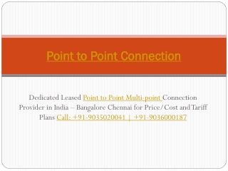 Dedicated Leased Point to Point Multi-Point Connection Provider in India