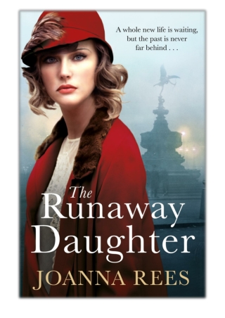 [PDF] Free Download The Runaway Daughter By Joanna Rees