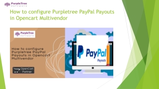 How to configure Purpletree PayPal Payouts in Opencart Multivendor