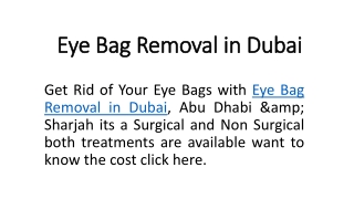 Eye Bag Removal in Dubai