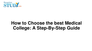How to Choose a best Medical College: A Step-By-Step Guide