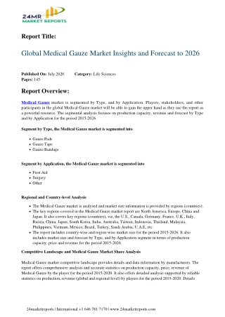 Medical Gauze Market Insights and Forecast to 2026