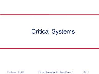 Critical Systems