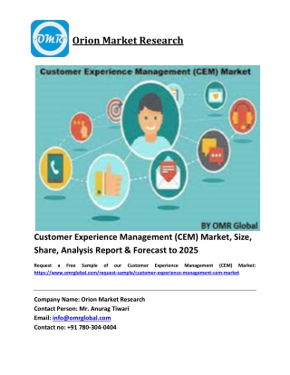 Customer Experience Management (CEM) Market Size, Industry Trends, Share and Forecast 2019-2025