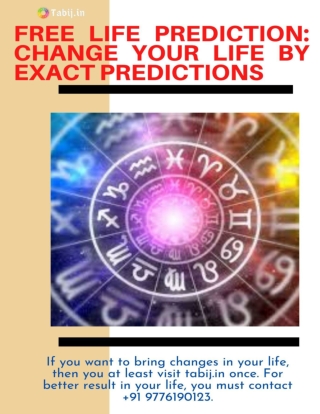 Free life prediction: Change your life by exact predictions