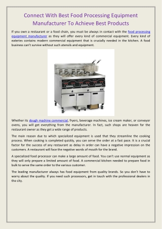 Connect With Best Food Processing Equipment Manufacturer To Achieve Best Products