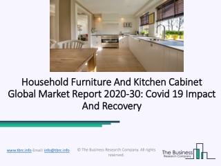 (2020-2030) Household Furniture And Kitchen Cabinet Market Size, Share, Growth And Trends