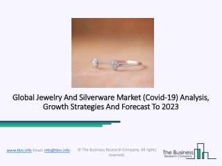 Jewelry And Silverware Market 2020 Global Size And Forecast To 2023