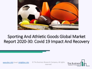 Sporting And Athletic Goods Market Industry Trends And Emerging Opportunities Till 2030