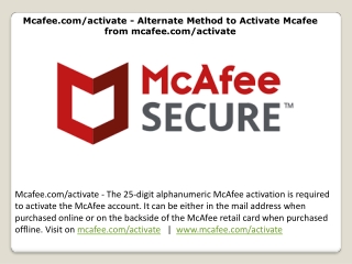 Mcafee.com/activate - Alternate Method to Activate Mcafee from mcafee.com/activate
