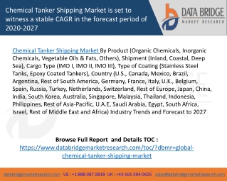 Chemical Tanker Shipping Market is set to witness a stable CAGR in the forecast period of 2020-2027