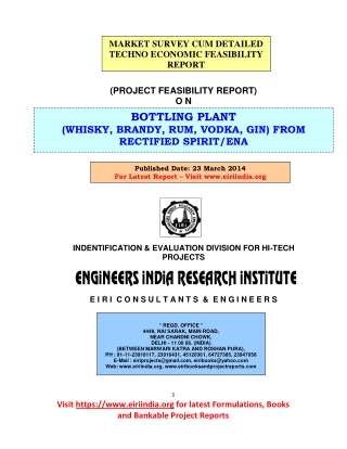 Project Feasibility Report On Bottling Plant Whisky Brandy Rum Vodka Gin From Rectified Spirit Ena