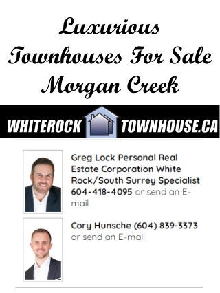 Luxurious Townhouses For Sale Morgan Creek