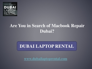 Are You in Search of Macbook Repair Dubai?