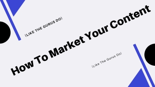 How To Market Your Content