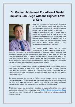 Dr. Qadeer Acclaimed For All on 4 Dental Implants San Diego with the Highest Level of Care