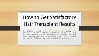 How to Get Satisfactory Hair Transplant Results
