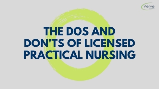 The Dos And Don'ts Of Licensed Practical Nursing