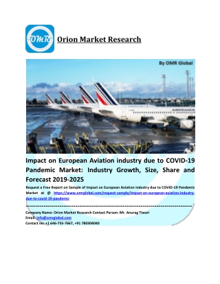 Impact on European Aviation industry due to COVID-19 Pandemic Market Share and Forecast to 2025