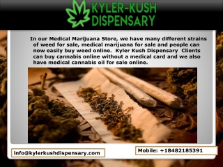 Buy weed online | Marijuana News | Kyler Kush Dispensary