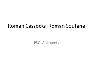 Roman Cassocks|Roman Soutane