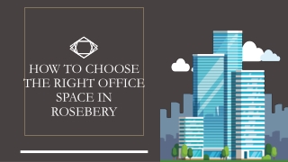 How to Choose the Right Office Space in Rosebery?