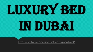 Luxury Bed in Dubai