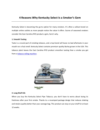 4 Reasons Why Kentucky Select Is a Smoker’s Gem