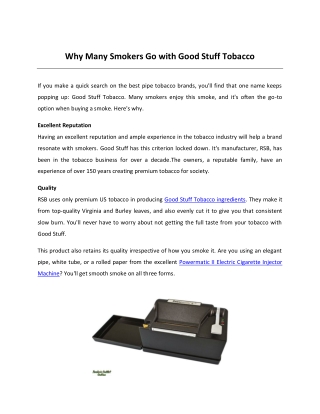 Why Many Smokers Go with Good Stuff Tobacco