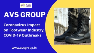 Coronavirus Impact on Footwear Industry, COVID-19 Outbreaks