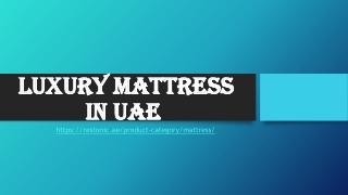 Luxury mattress in UAE