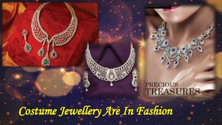 Costume Jewellery Are In Fashion