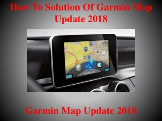 How To Solution Of Garmin Map Update 2018