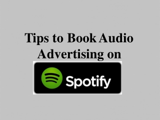 Advertisement Booking in Spotify App Online